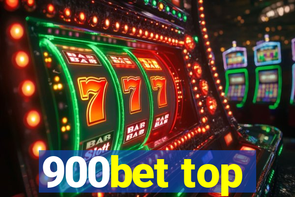 900bet top